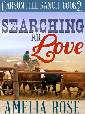 cover image of Searching For Love (Carson Hill Ranch
